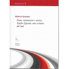 Poeta, romanziere e storico, Emilio Esposito, uno scrittore del Sud